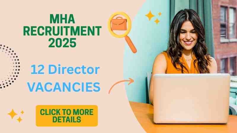 MHA Recruitment 2025 Apply 12 Director Posts